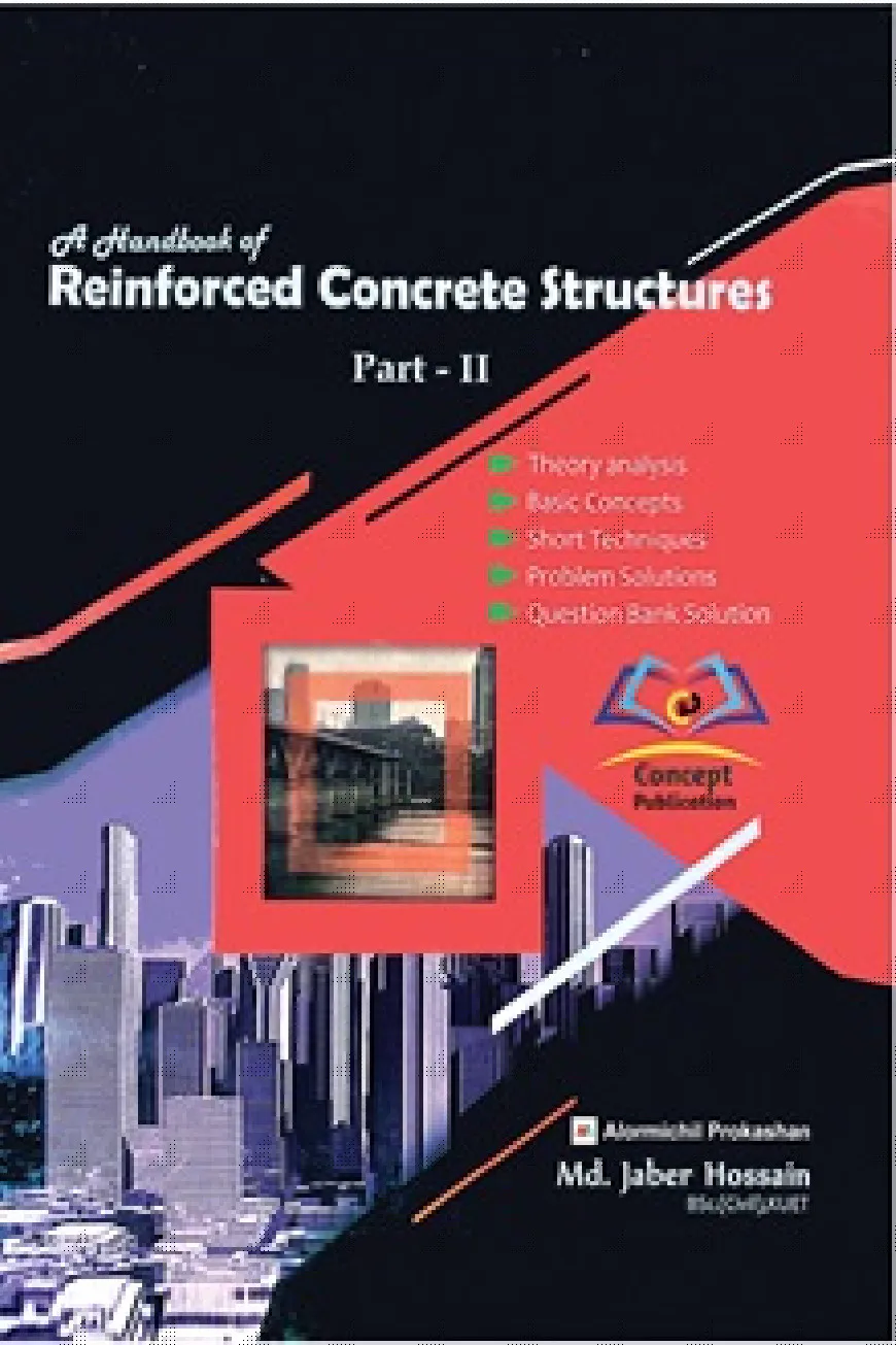 A handbook of Reinforced Concrete Structures Part - 02