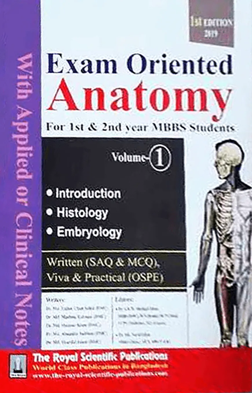 Exam Oriented Anatomy - 1st to 3rd Part (For 1st and 2nd Year MBBS Students)