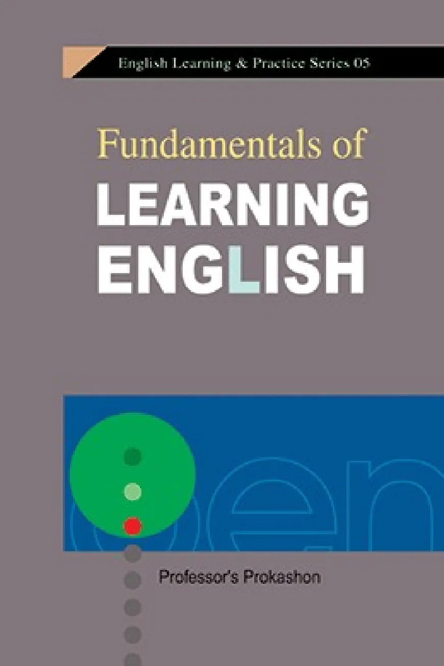 Fundamentals Of Learning English (Bangla-English)