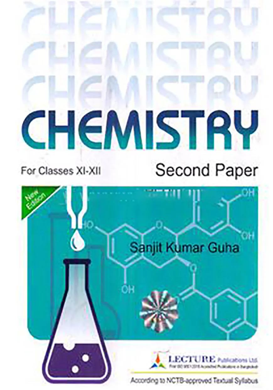 Lecture Chemistry 2nd Paper - Classes XI-XII