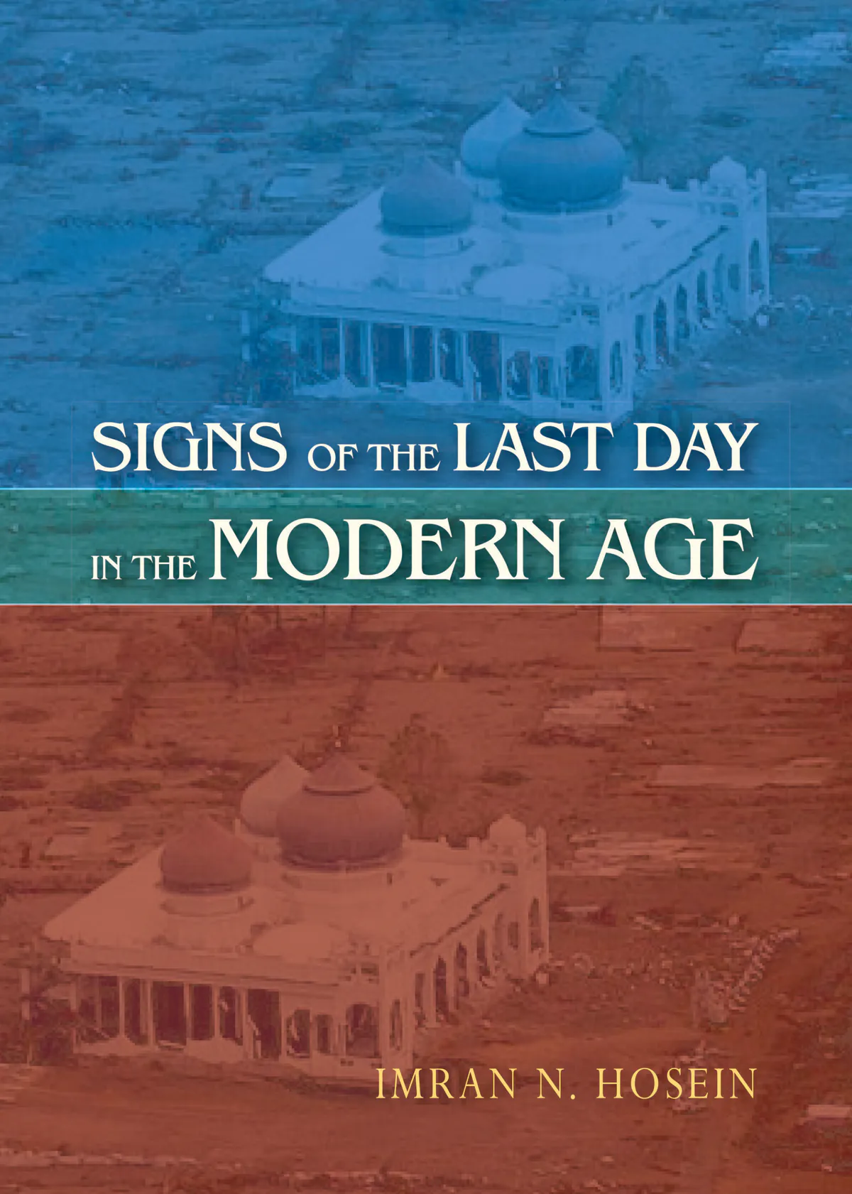 Signs of the Last Day in the Modern Age