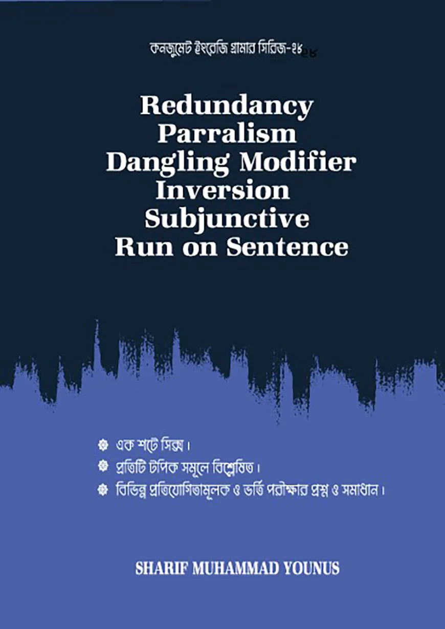 Redudancy, Parralism, Dangling Modifier, inversion, Subjunctive, Run on Sentence