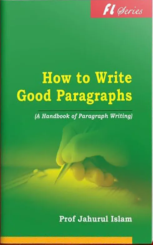 How to Write Good Paragraphs