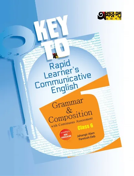 Key to Rapid Learners Communicative English Grammar (Class 6)
