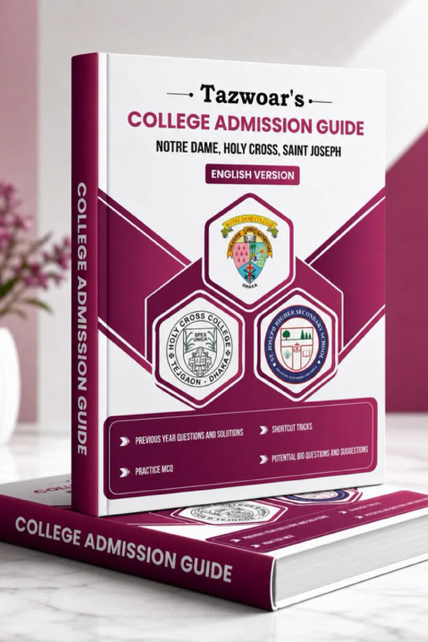 College Admission Guide Notre Dame, Holy Cross, Saint Joseph - English Version