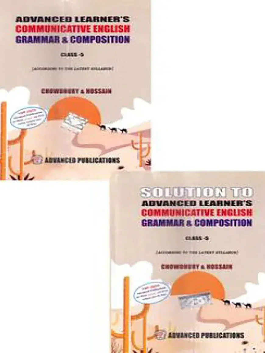 Advanced Learners Communicative English Grammar and Composition - with Solutions - Class 5
