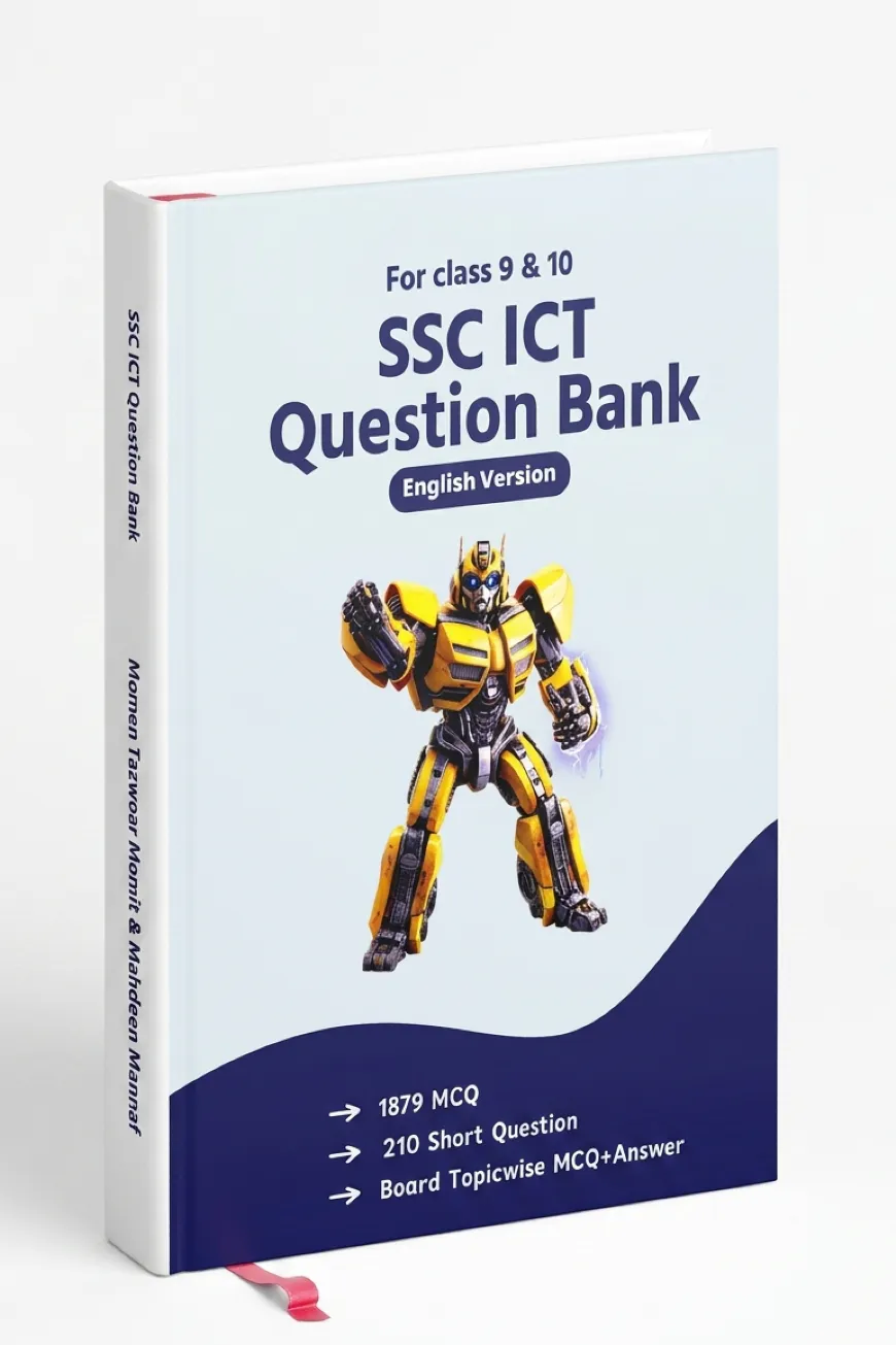 SSC ICT Question Bank Class 9-10 - English Version